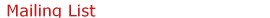 Mailing List